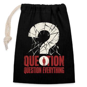 Question Everything - Verschließbarer Geschenkbeutel aus Baumwolle (14x20cm) - Schwarz - Vorne