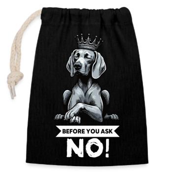 Avant de demander aux Weimaraners Amoureux des Weimaraners - Sac cadeau en coton avec cordon (14 x 20 cm) - noir - Devant