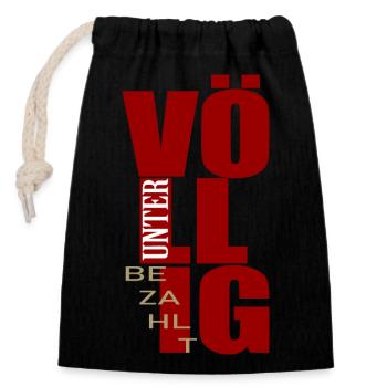 completely underpaid wage payment - Closable cotton gift bag (14x20cm) - black - Front