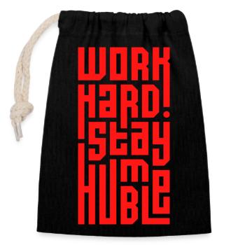 Travailler dur Rester humble - Sac cadeau en coton avec cordon (14 x 20 cm) - noir - Devant