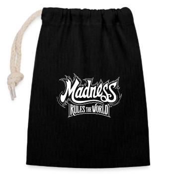 Madness rules the World. Madness reigns - Closable cotton gift bag (14x20cm) - black - Front