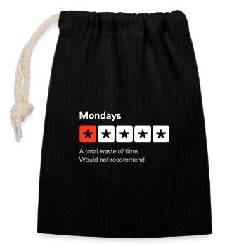 Mondays, A total waste of time… Sarcastic one star - Closable cotton gift bag (14x20cm) - black - Front