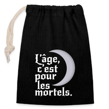 L'âge, c'est pour les mortels. - Sac cadeau en coton avec cordon (14 x 20 cm) - noir - Devant