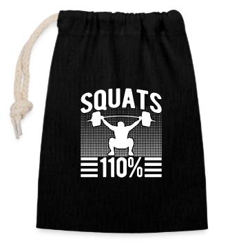Gym Junkies Squats 110% Calisthenics Fitness - Verschließbarer Geschenkbeutel aus Baumwolle (14x20cm) - Schwarz - Vorne