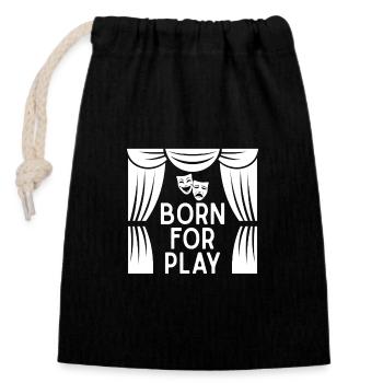 Théâtre Né pour jouer Acteur Conception musicale - Sac cadeau en coton avec cordon (14 x 20 cm) - noir - Devant