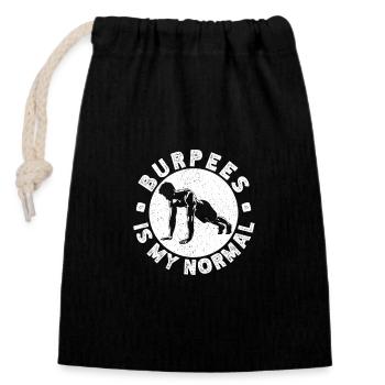 Gym Junkies Burpees Is My Normal Calisthenics - Closable cotton gift bag (14x20cm) - black - Front