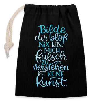 Bloß Nix Einbilden - Verschließbarer Geschenkbeutel aus Baumwolle (14x20cm) - Schwarz - Vorne