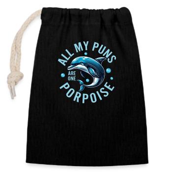 All My Puns Are One Porpoise Dolphin Marine Biolog - Closable cotton gift bag (14x20cm) - black - Front