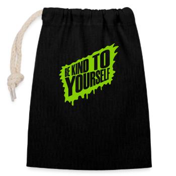 be kind to yourself - Closable cotton gift bag (14x20cm) - black - Front