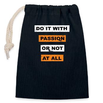 Do it with passion or not at all saying lettering - Closable cotton gift bag (14x20cm) - navy - Front