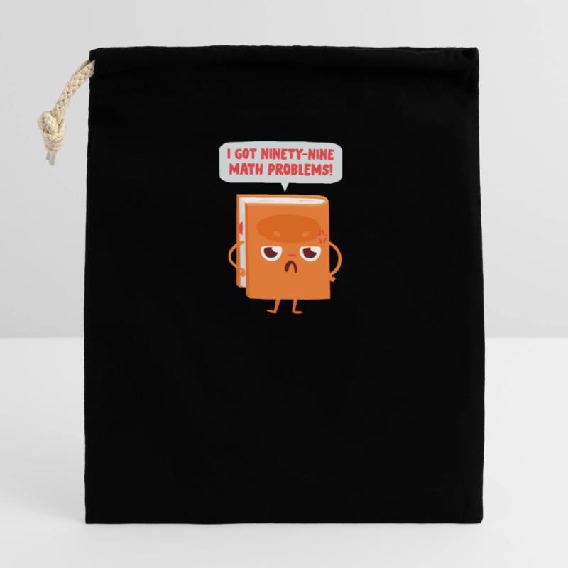 99 math problems math math teacher joke saying Closable cotton gift bag (14x20cm)
