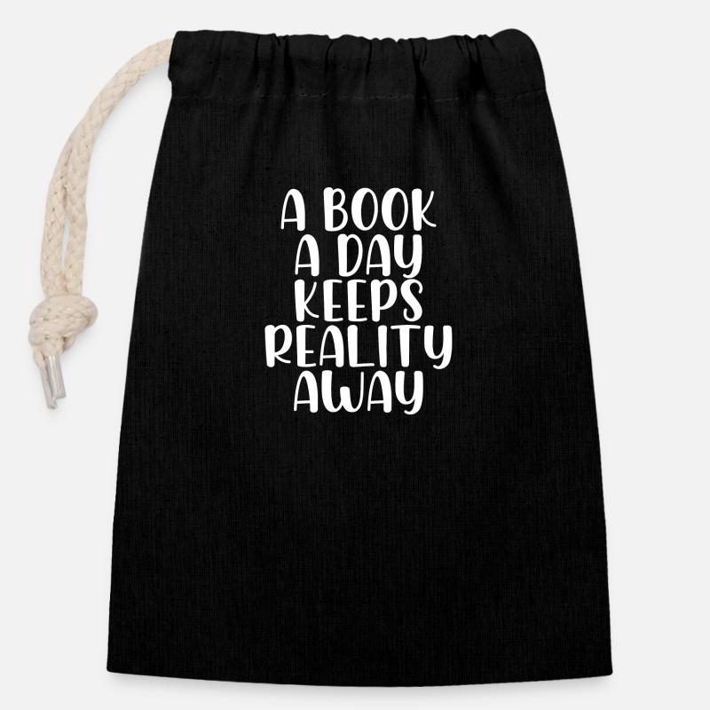 A book a day keeps reality away - Closable cotton gift bag (14x20cm) - black