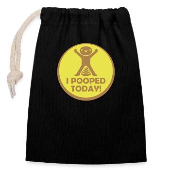 I pooped today quote - Closable cotton gift bag (14x20cm) - black - Front
