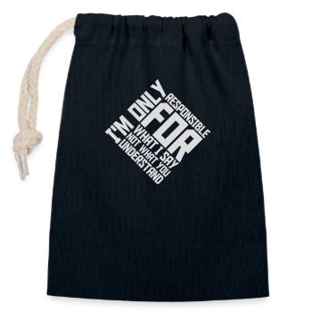 what I say quote - Closable cotton gift bag (14x20cm) - navy - Front