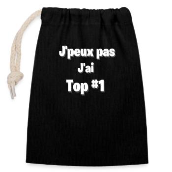 j'peux pas j'ai top 1 - humour- battle royale - Sac cadeau en coton avec cordon (14 x 20 cm) - noir - Devant