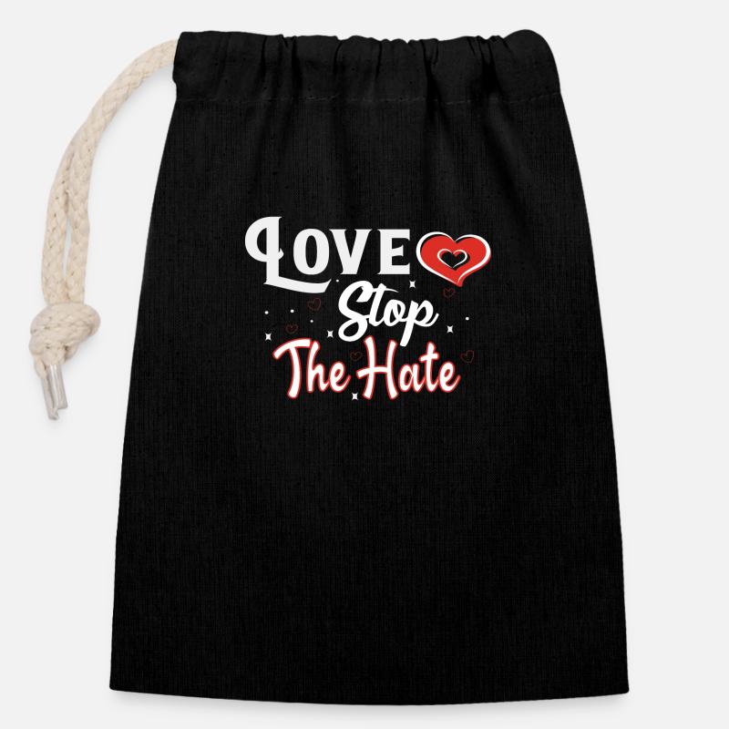 Love Stop the hate - Closable cotton gift bag (14x20cm) - black