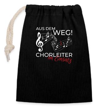Chorleiter Dirigent Chor Shirt Spruch Geschenk - Verschließbarer Geschenkbeutel aus Baumwolle (14x20cm) - Schwarz - Vorne
