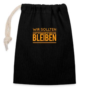 optimistisch bleiben - Verschließbarer Geschenkbeutel aus Baumwolle (14x20cm) - Schwarz - Vorne