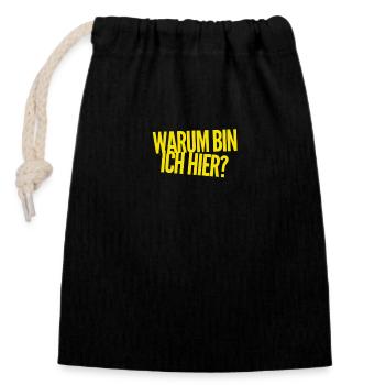 weshalb bin ich hier? - Verschließbarer Geschenkbeutel aus Baumwolle (14x20cm) - Schwarz - Vorne