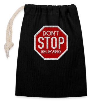 DONT STOP BELIEVING WHITE GRUNGE - Verschließbarer Geschenkbeutel aus Baumwolle (14x20cm) - Schwarz - Vorne