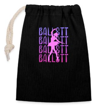 Ballett Ballerina Tanzen Geschenk Spruch Frauen - Verschließbarer Geschenkbeutel aus Baumwolle (14x20cm) - Schwarz - Vorne