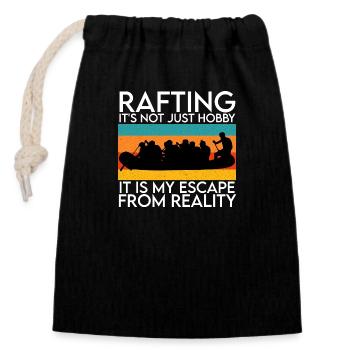 Rafting It's Not Just Hobby My Escape from Reality - Closable cotton gift bag (14x20cm) - black - Front