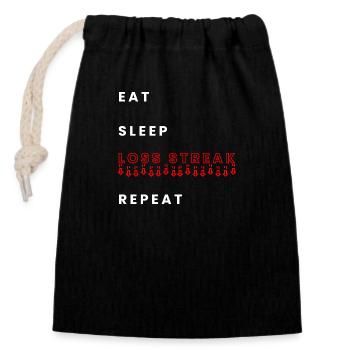 Eat Sleep Loss Streak Repeat - Closable cotton gift bag (14x20cm) - black - Front