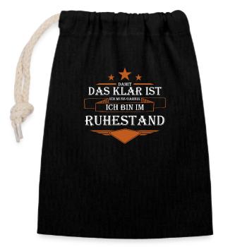 Rentner Ruhestand Spruch - Verschließbarer Geschenkbeutel aus Baumwolle (14x20cm) - Schwarz - Vorne