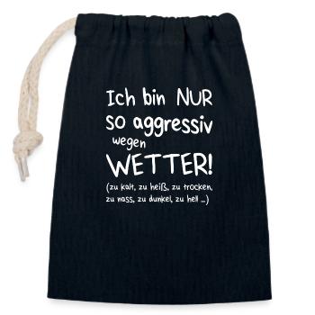 Aggressiv wegen Wetter - Verschließbarer Geschenkbeutel aus Baumwolle (14x20cm) - Navy - Vorne