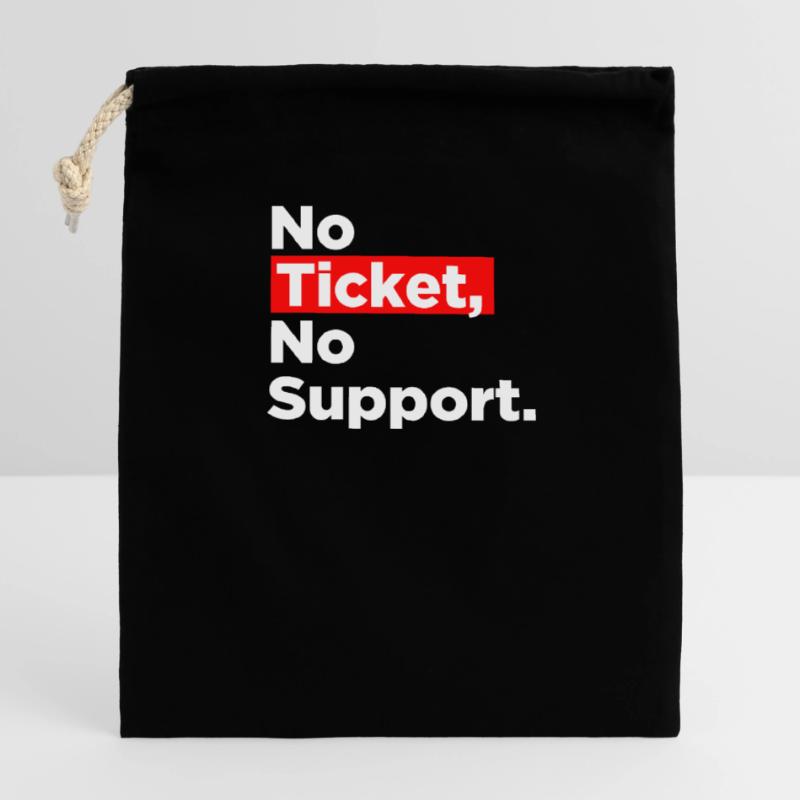 No Ticket No Support Computer Scientist IT Administrator Closable cotton gift bag (14x20cm)