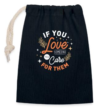If you love someone you care for them - Sac cadeau en coton avec cordon (14 x 20 cm) - bleu marine - Devant