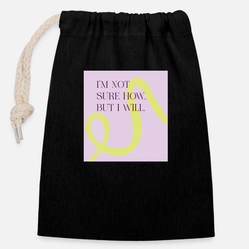 I'm not sure how, but I will - Closable cotton gift bag (14x20cm) - black