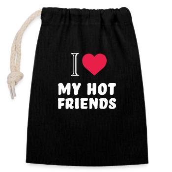 i love my hot friends - Verschließbarer Geschenkbeutel aus Baumwolle (14x20cm) - Schwarz - Vorne