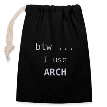 ... btw I use Arch Linux - Verschließbarer Geschenkbeutel aus Baumwolle (14x20cm) - Schwarz - Vorne