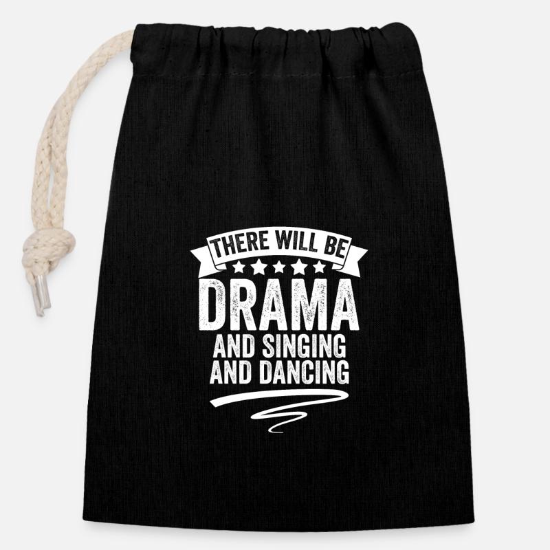 Awesome Theatre There Will Be Drama And Singing - Closable cotton gift bag (14x20cm) - black
