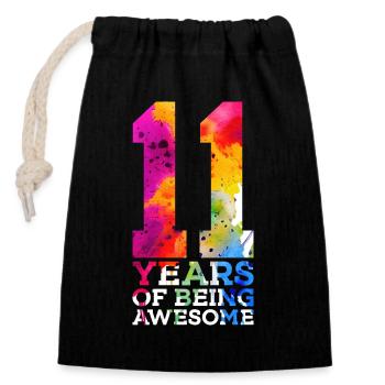 11 YEARS OF BEING AWESOME 11. GEBURTSTAG - Verschließbarer Geschenkbeutel aus Baumwolle (14x20cm) - Schwarz - Vorne