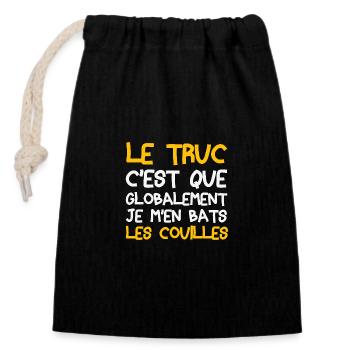 Le truc c'est que je m'en bats les couilles - Sac cadeau en coton avec cordon (14 x 20 cm) - noir - Devant