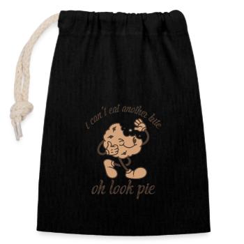 I can't eat another bite oh look pie - Closable cotton gift bag (14x20cm) - black - Front