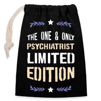 Der Eine und Einzige Psychiater – Limited Edition - Verschließbarer Geschenkbeutel aus Baumwolle (14x20cm) - Schwarz - Vorne