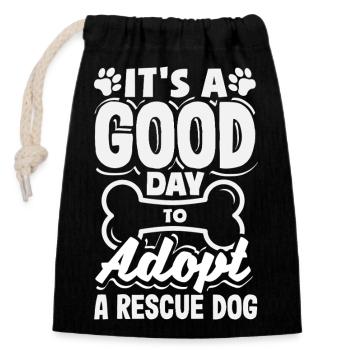 A good day to adopt a rescue dog - Closable cotton gift bag (14x20cm) - black - Front