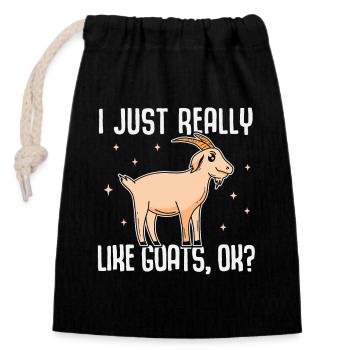 I Just Really Like Goats, OK? Ziegen Bauer Hirte - Verschließbarer Geschenkbeutel aus Baumwolle (14x20cm) - Schwarz - Vorne