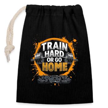 Train hard or go home, gym - Closable cotton gift bag (14x20cm) - black - Front