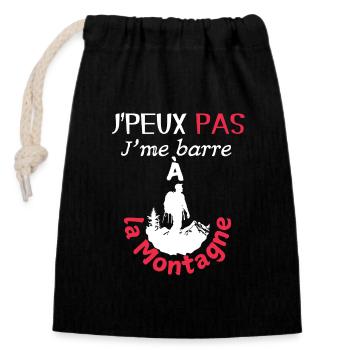 J'peux pas, j'me barre à la montagne - Sac cadeau en coton avec cordon (14 x 20 cm) - noir - Devant