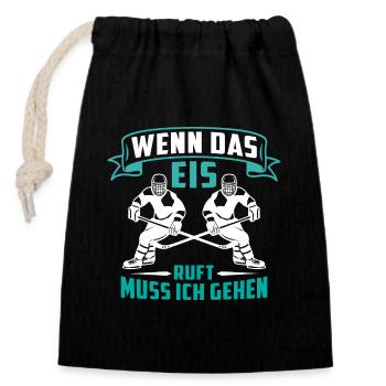 wenn das eis ruft muss ich gehen eishockey hockey - Verschließbarer Geschenkbeutel aus Baumwolle (14x20cm) - Schwarz - Vorne