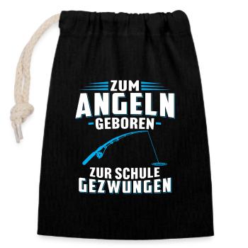 Zum angeln geboren zur schule gezwungen - Verschließbarer Geschenkbeutel aus Baumwolle (14x20cm) - Schwarz - Vorne
