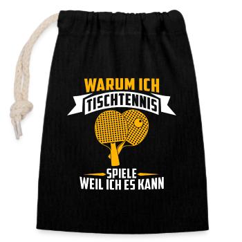 warum ich Tischtennis spiele weil ich es kann - Verschließbarer Geschenkbeutel aus Baumwolle (14x20cm) - Schwarz - Vorne