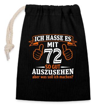 72 Jahre Geschenk 72. Geburtstag Lustig Geschenk - Verschließbarer Geschenkbeutel aus Baumwolle (14x20cm) - Schwarz - Vorne