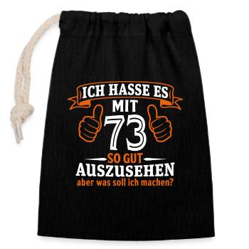 73 Jahre Geschenk 73. Geburtstag Lustig Geschenk - Verschließbarer Geschenkbeutel aus Baumwolle (14x20cm) - Schwarz - Vorne
