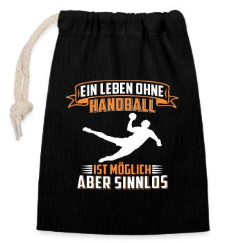 ein leben ohne handball ist möglich aber sinnlos - Verschließbarer Geschenkbeutel aus Baumwolle (14x20cm) - Schwarz - Vorne