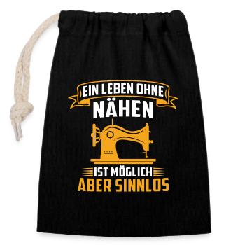 ein leben ohne nähen ist möglich aber sinnlos - Verschließbarer Geschenkbeutel aus Baumwolle (14x20cm) - Schwarz - Vorne